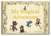 My Magical Adventure